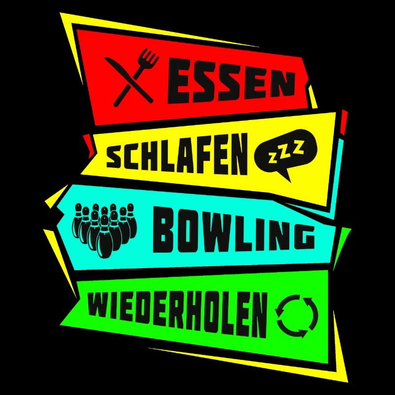 Eat Sleep Repeat bowling