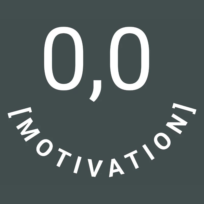 Null Bock,null Motivation, 0,0 Motivation