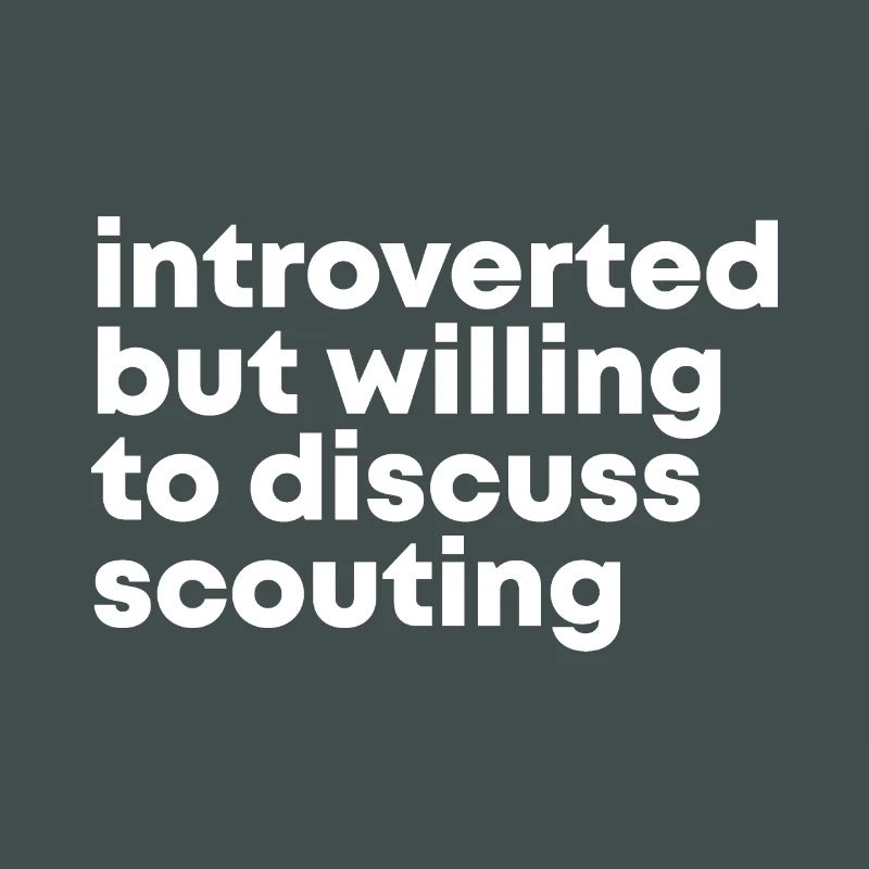 Scouting