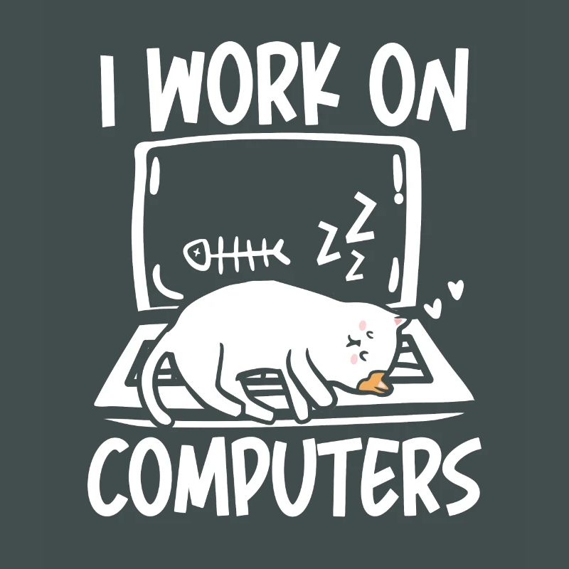 I work on computers