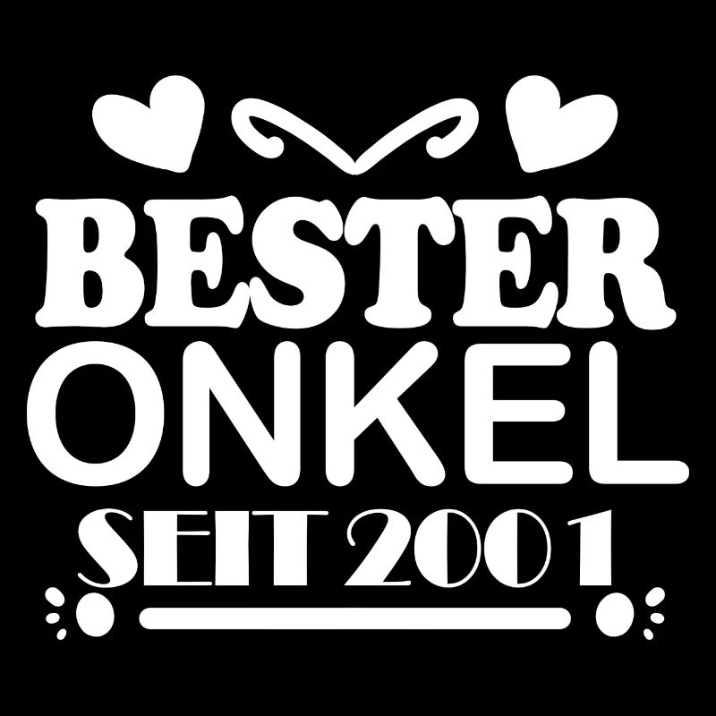 Bester Onkel seit 2001