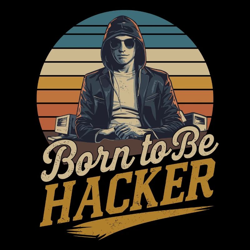 Born to Be Hacker – Informatik Nerd IT