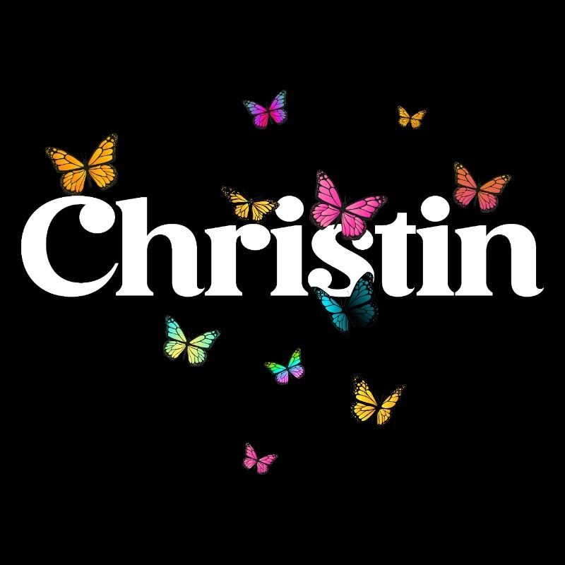 Schöner Mädchenname mit Schmetterlingen CHRISTIN