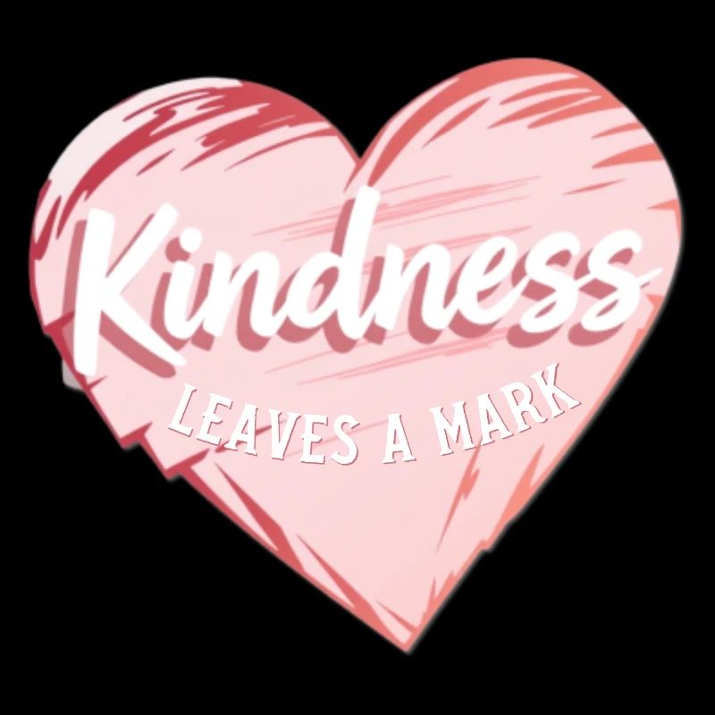 Heart with message for kindness in English