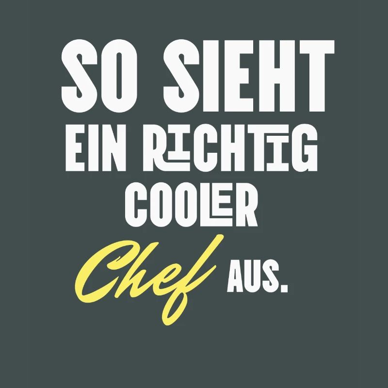 So sieht ein echt cooler Chef aus