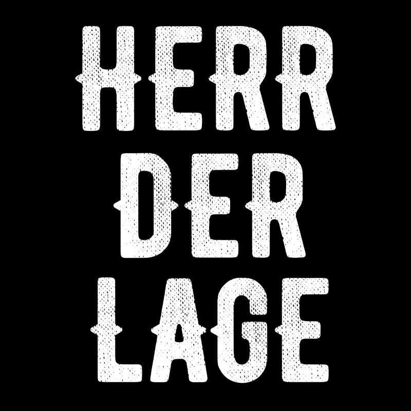 Herr der Lage