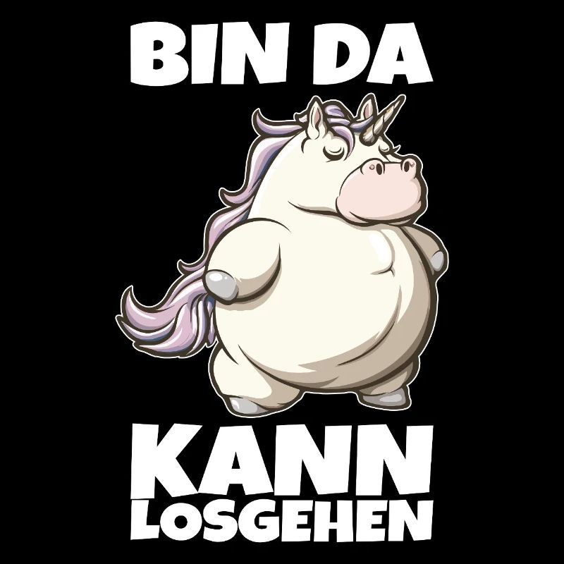 Einhorn pummelig Bin da kann losgehen