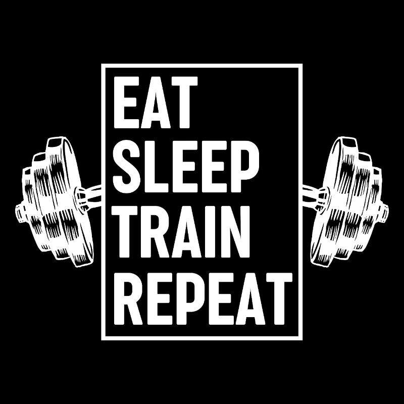 Eat Sleep Train Repeat Quote