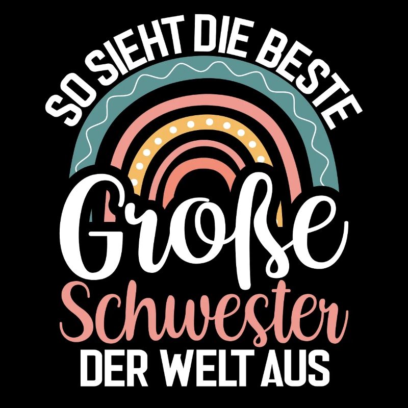 So Sieht Die Beste Große Schwester Der Welt Aus