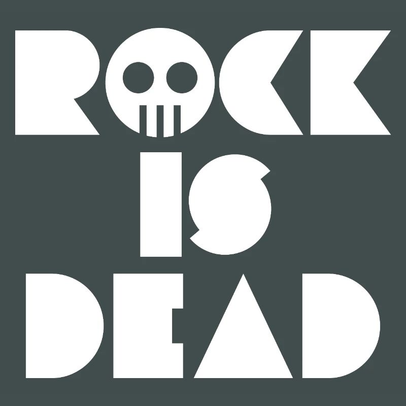 Rock Is Dead Skull Typography
