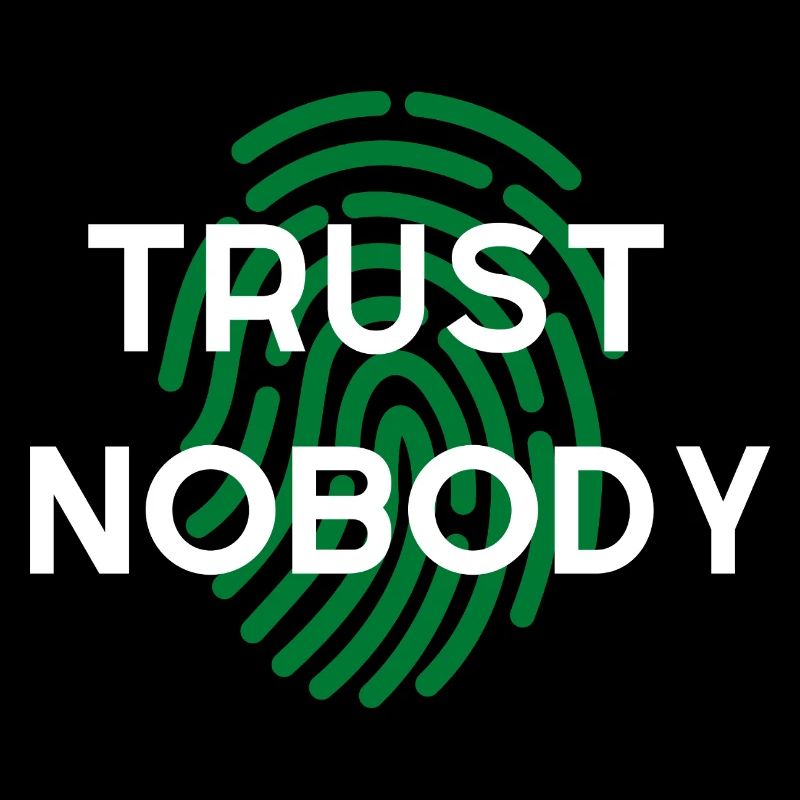 WIDM - Trust nobody.