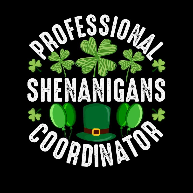 Professional Shenanigans Coordinator Irish Humor