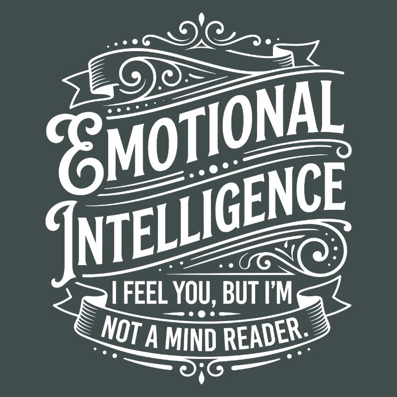 Emotional Intelligence – Not a Mind Reader
