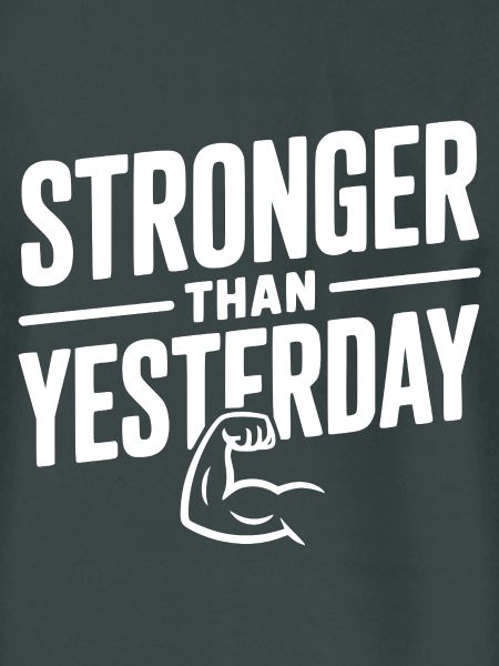 Stronger than Yesterday