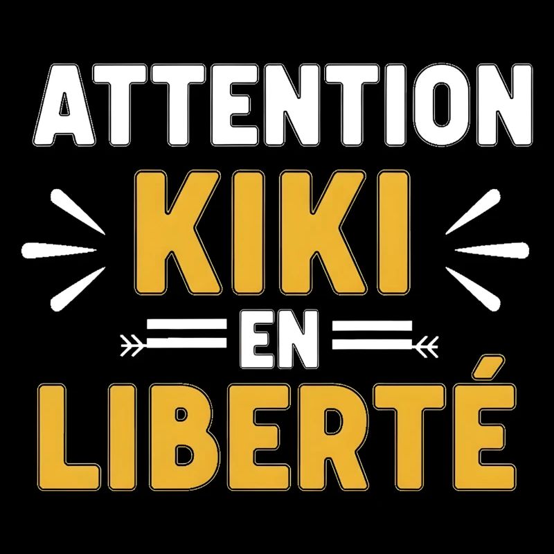 Quote Man Kiki Funny Name Humor Attention