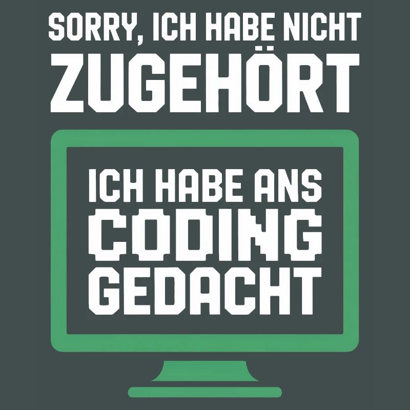 Coding Gedanke am Bildschirm