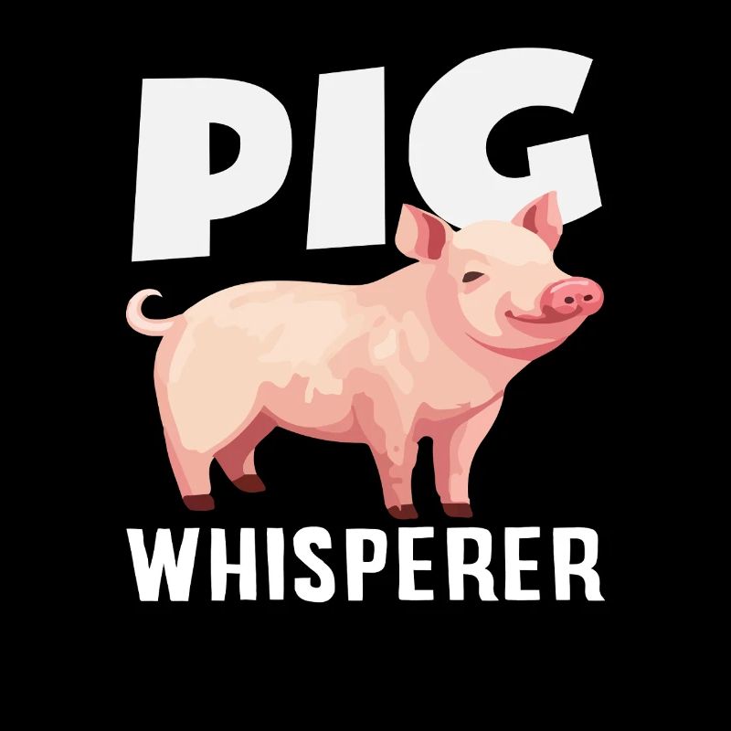 Pig Whisperer Funny Farmer Farmer