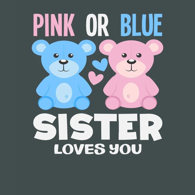 Pink Oder Blau Schwester Liebt Dich