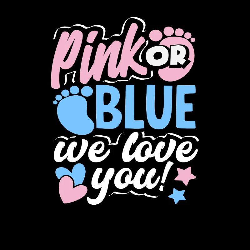 Pink Oder Blau Wir Lieben Dich Gender Reveal