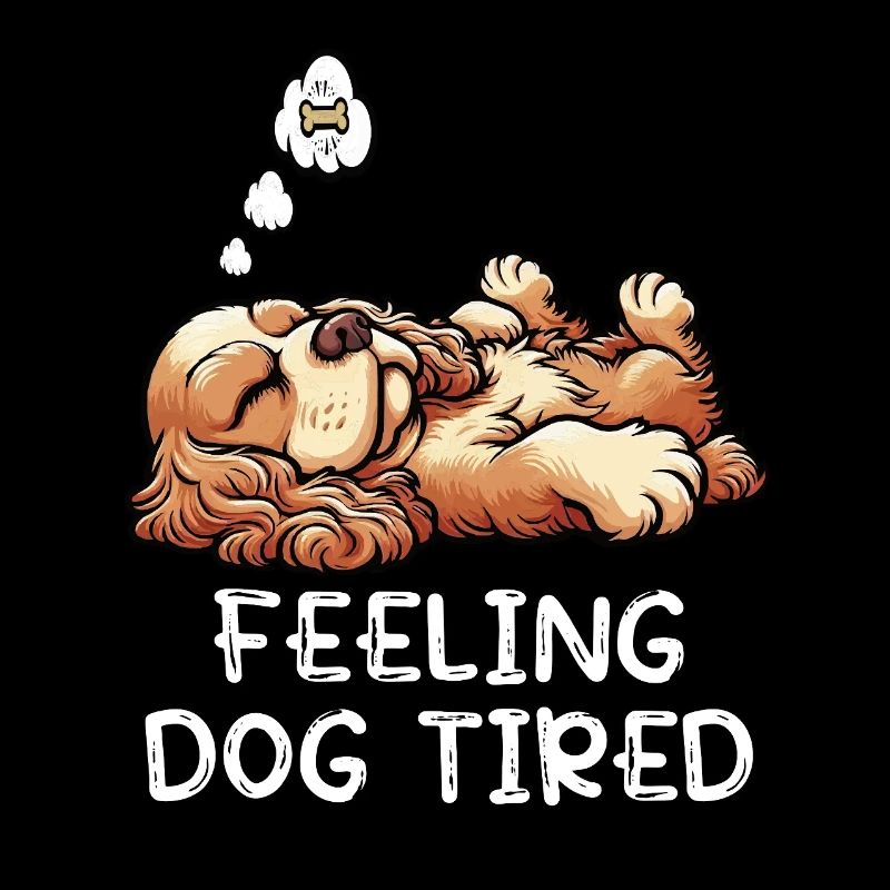 Feeling Dog Tired Cocker Spaniel Cockerhund Cocker