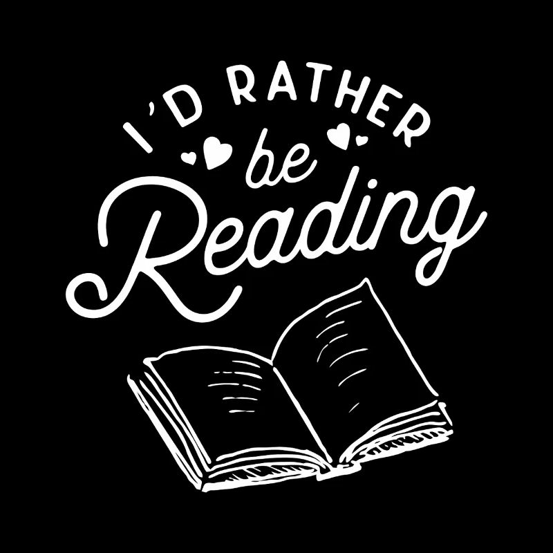 I'd Rather Be Reading