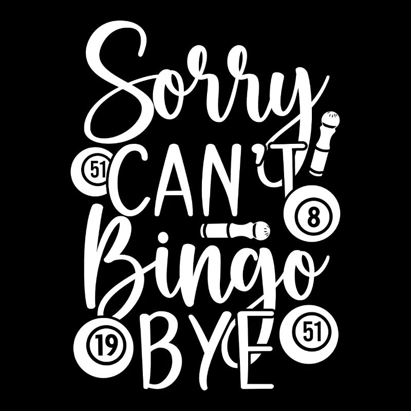 Bingo Player Sorry Can ́t Bye Bingo