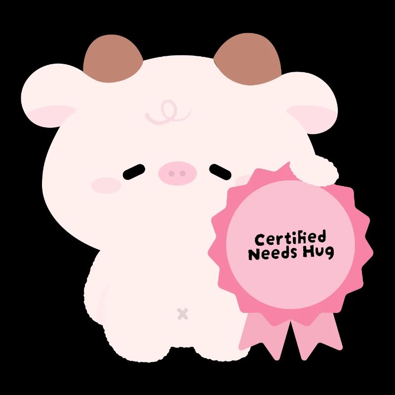 Certified Needs Hug Cow