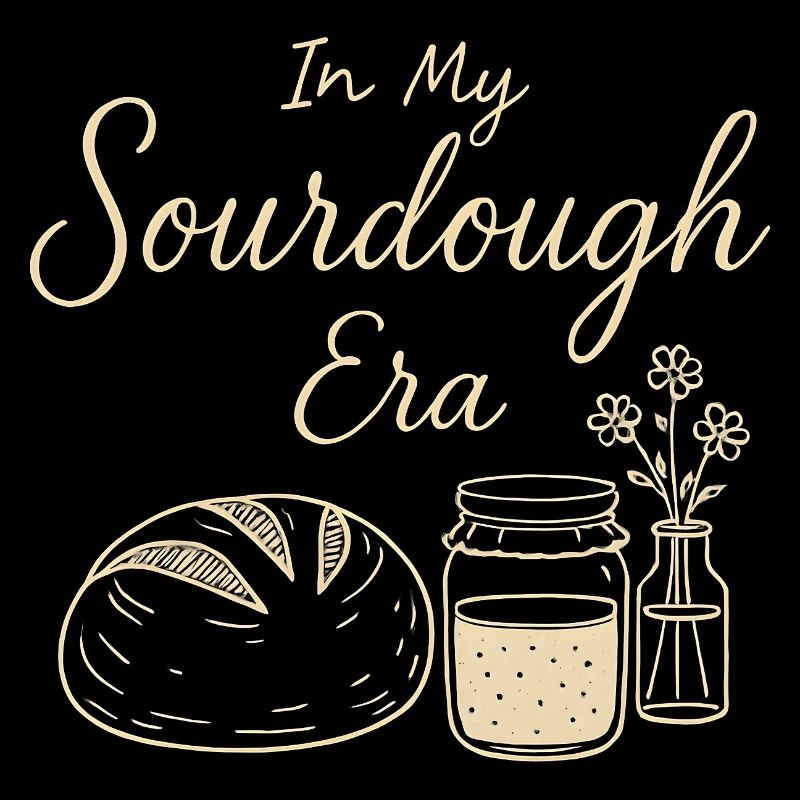 Backen Bäckerin Sauerteig In My Sourdough Era