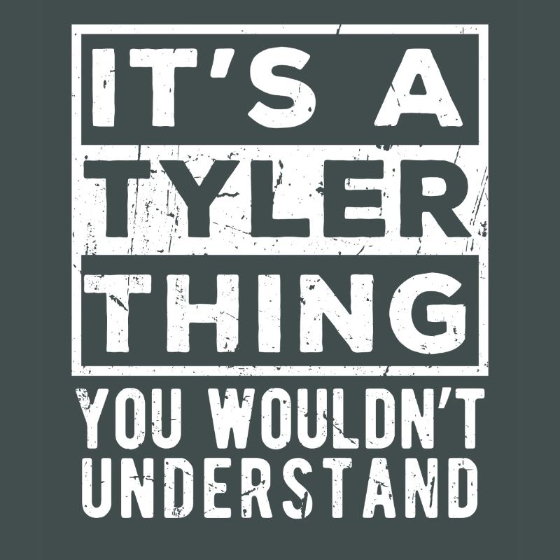 C’est une chose de Tyler que tu ne comprendrais pas