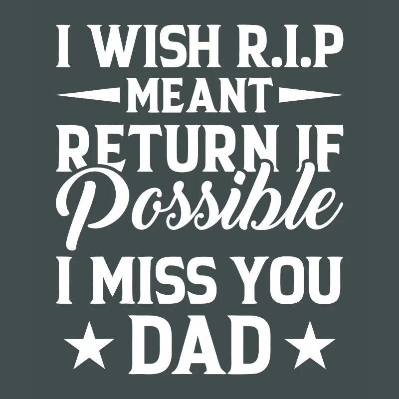 Typographie de l’hommage à Missing Dad RIP