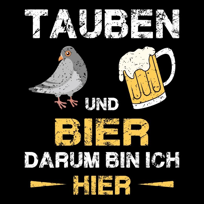 Taubenzüchter Taube Taubenzucht Spruch Brieftaube
