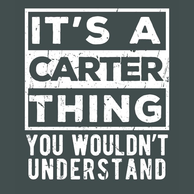 C’est une chose Carter que tu ne comprendrais pas
