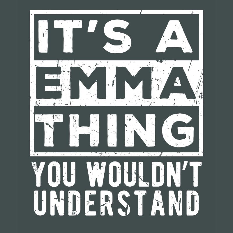C’est une chose d’Emma que tu ne comprendrais pas