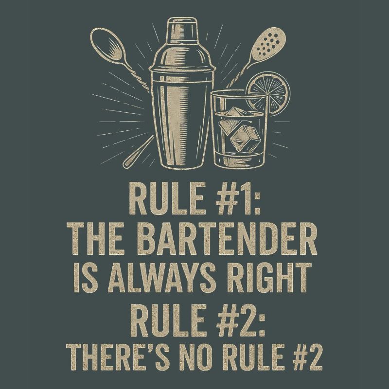 Bartender Always Right