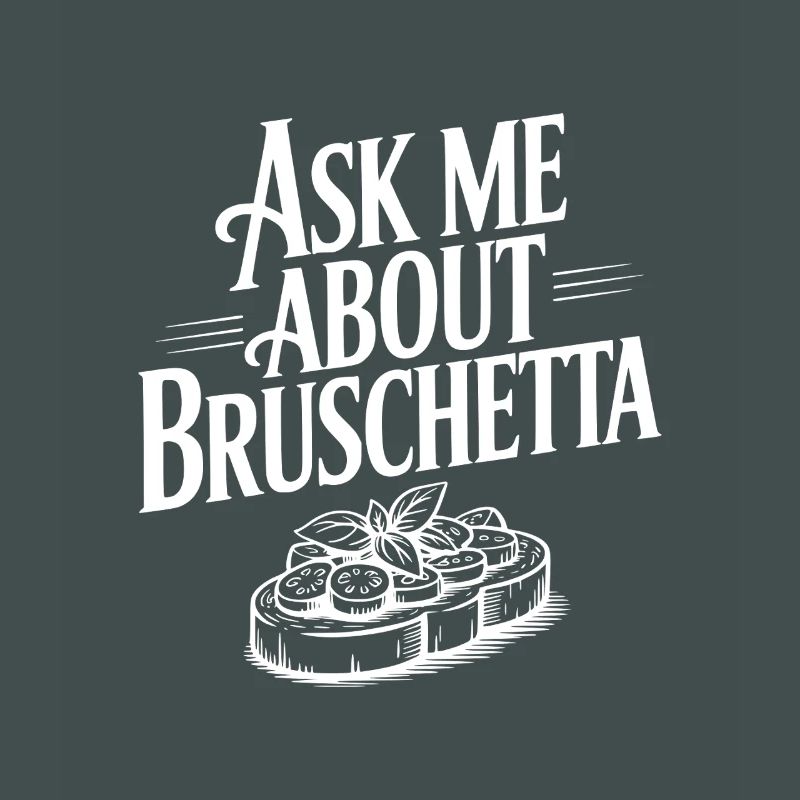 Demande-moi à propos de Bruschetta