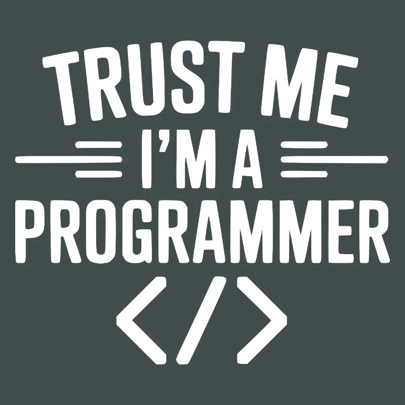 Vertrau mir, ich bin Programmiererin