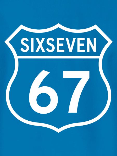 67 Six Seven