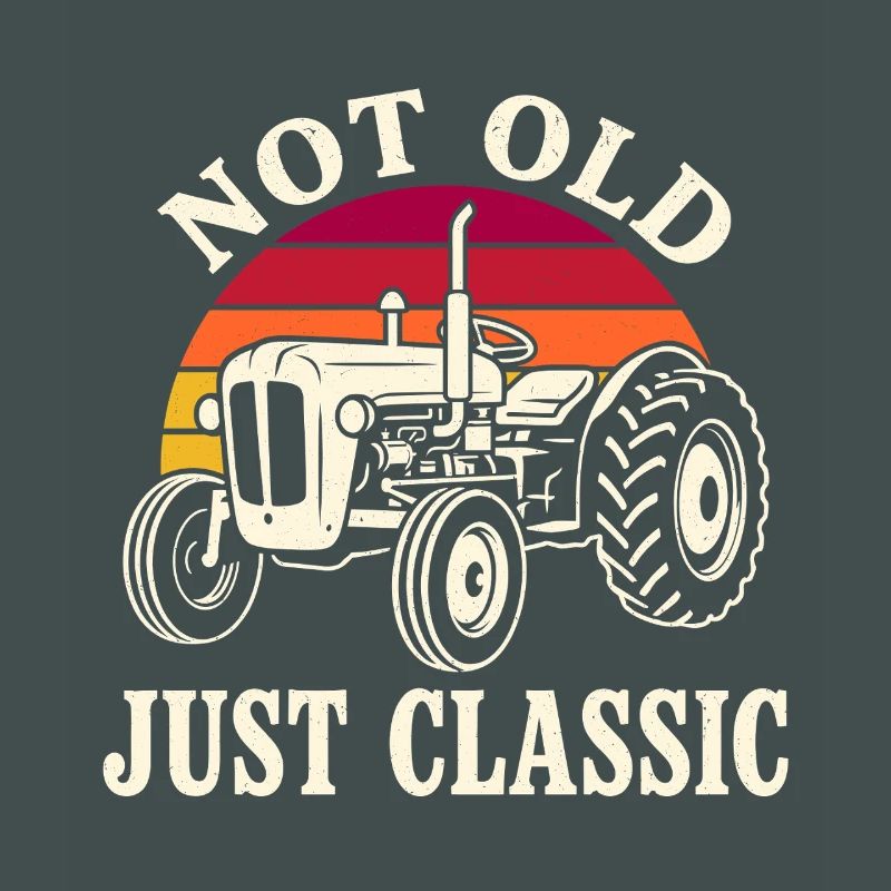 Not Old Just Classic Traktor
