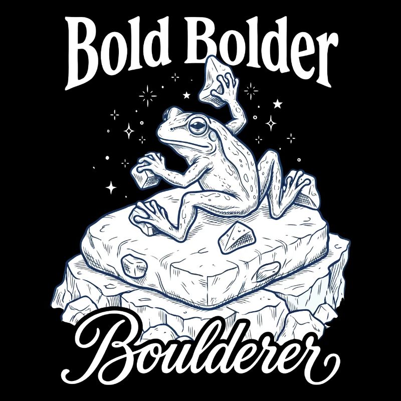 Bouldern Bold Bolder Boulderer