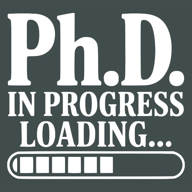 Ph.D. In Progress Loading...