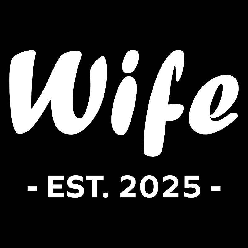 Wife Is 2025