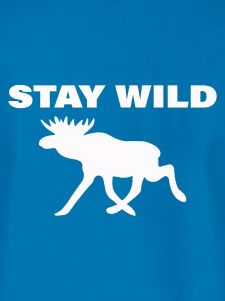 stay wild