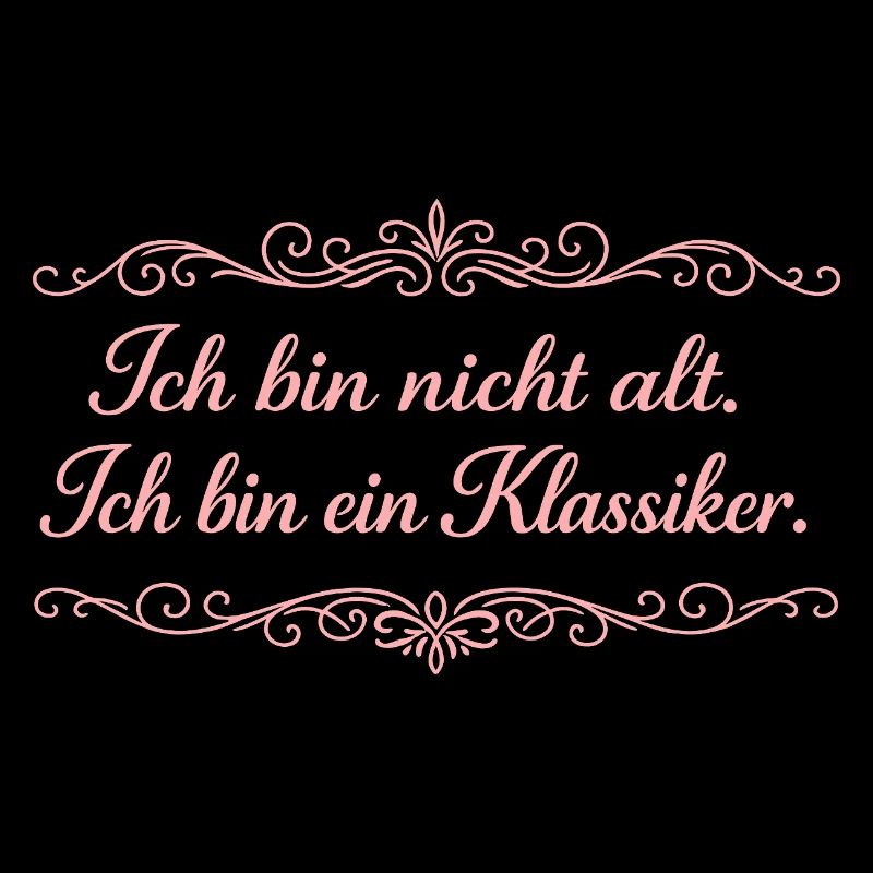 Ich bin nicht alt Klassiker