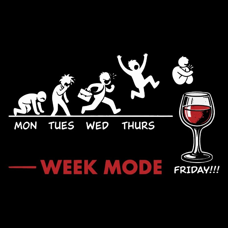 Vive le week-end - humour vin