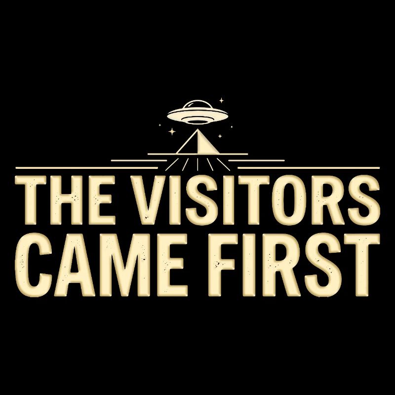Visitors Came First