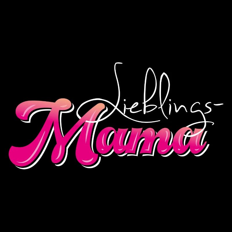 Lieblingsmama - Muttertag
