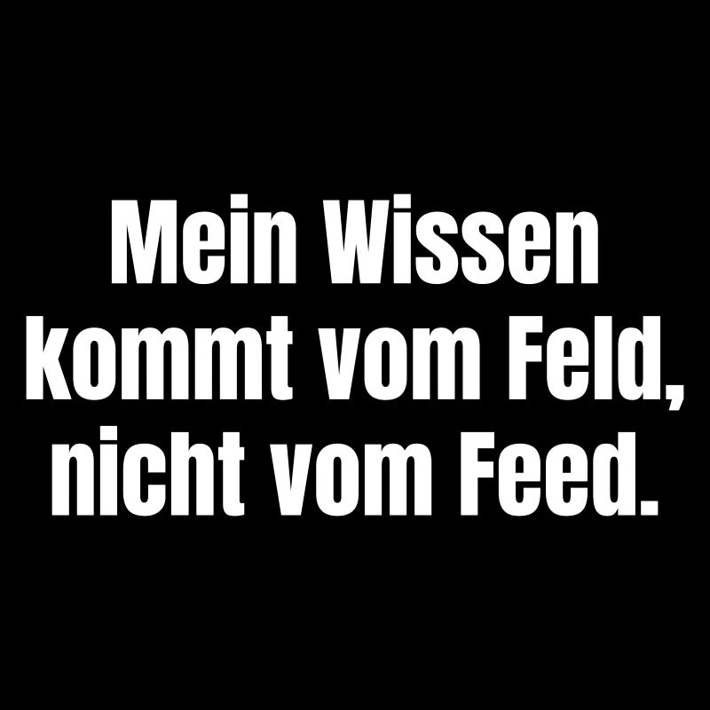 Feldwissen statt Feed