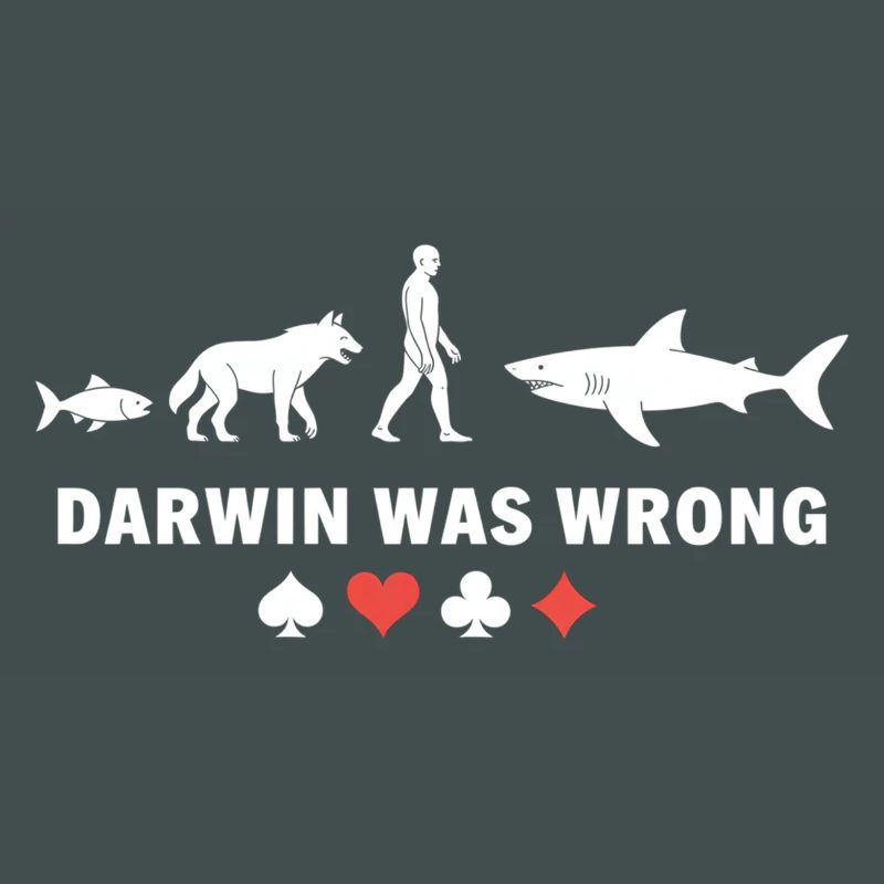 Poker Evolution Darwin Was Wrong Shark Card Game