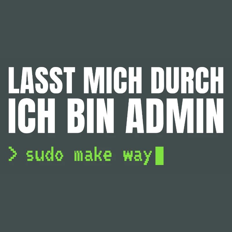 Lasst mich durch, ich bin Admin – Sudo Make Way