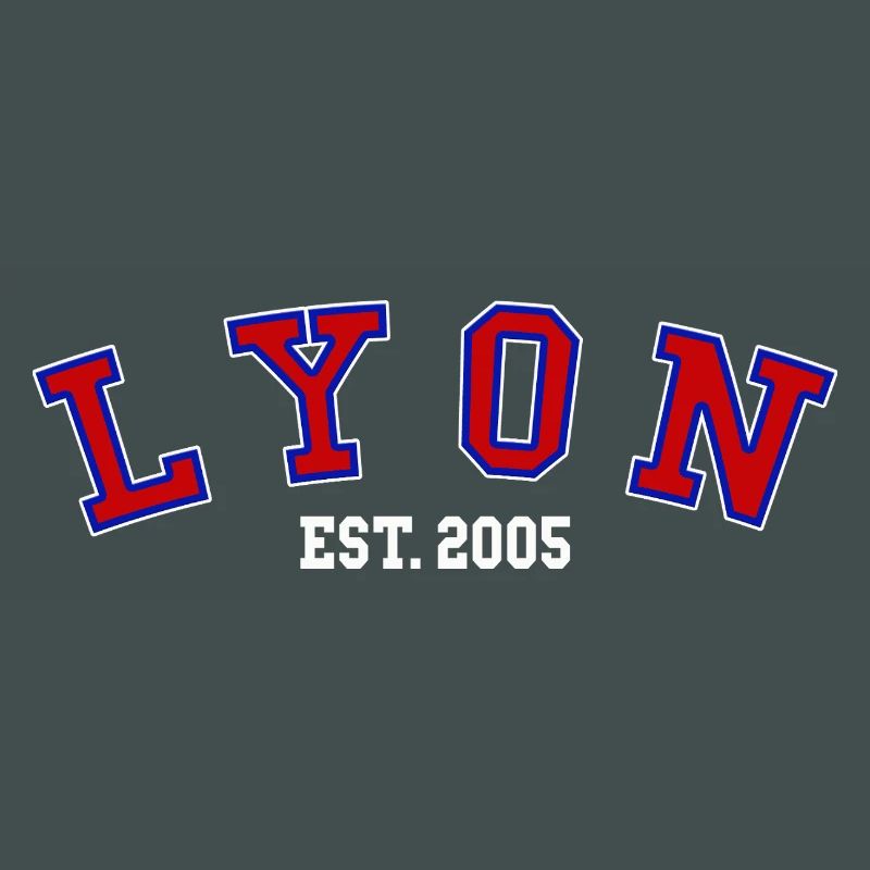 Lyon Est. 2005